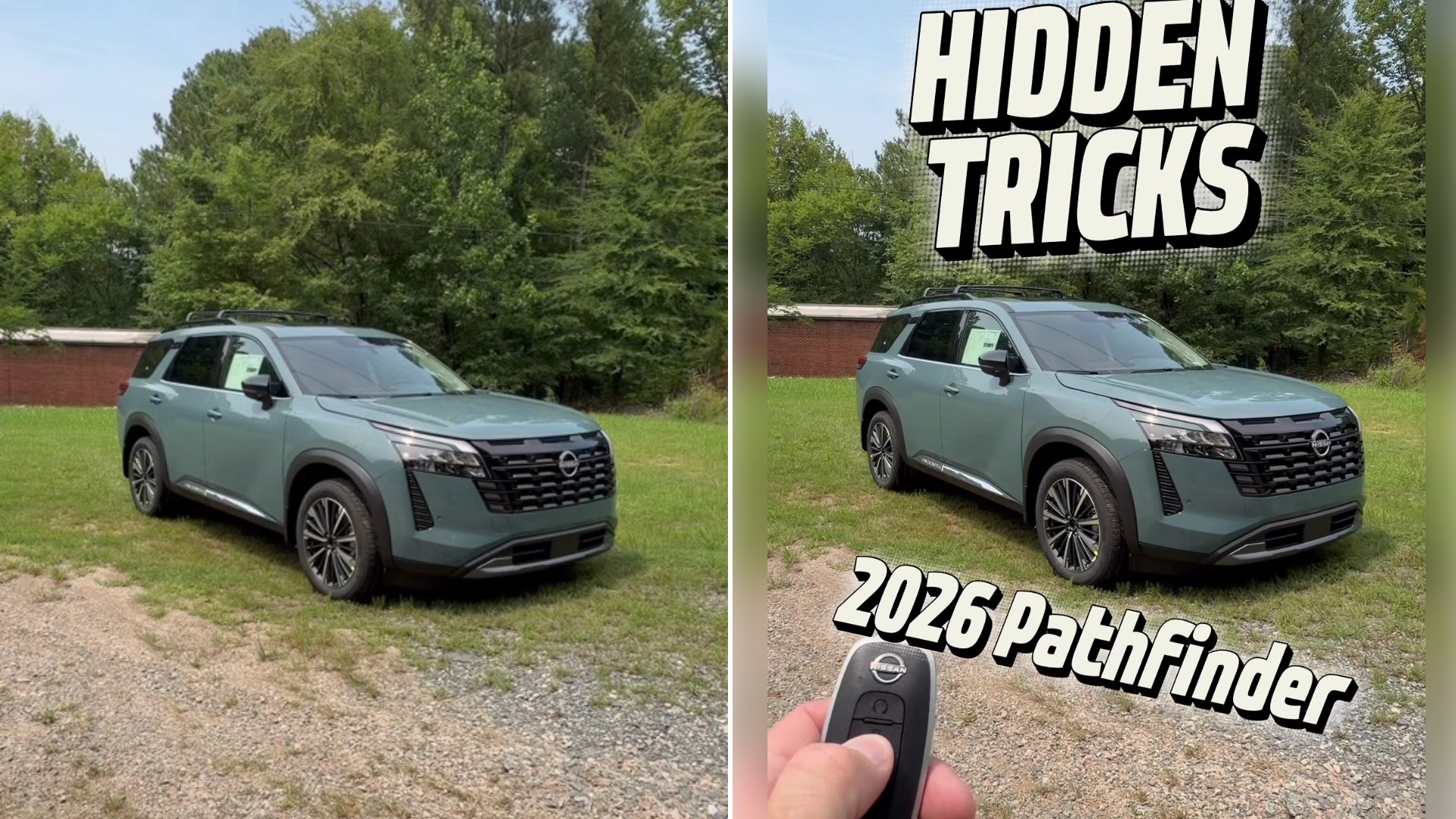 Split image: a sage green 2026 Nissan Pathfinder parked on gravel in front of trees, next to the same SUV with the on-screen title "Hidden Tricks 2026 Pathfinder" and a hand holding the key fob