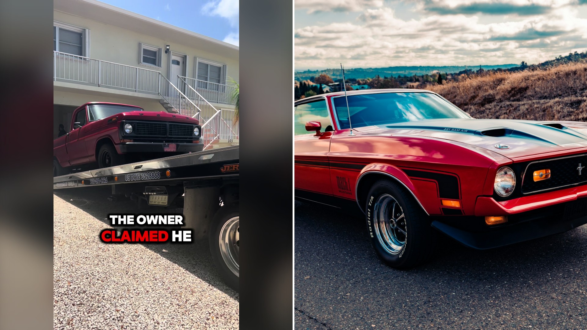 Split image with the cover of @tireslayerhq's TikTok video, where a red vintage pickup sits on a flatbed tow truck in front of a house under the words 'The owner claimed he', on the left and an Unsplash photo by Meritt Thomas on the right showing a red 1972 Ford Mustang Mach 1